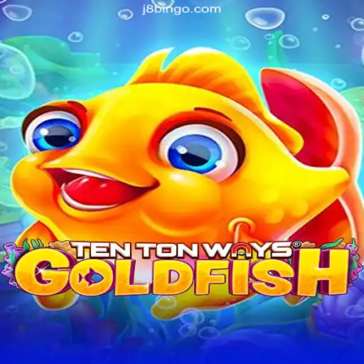 Explore the Thrills of TenTonWaysGoldfish: A Unique Gaming Experience